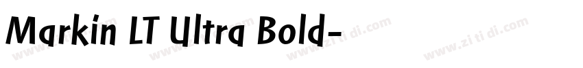 Markin LT Ultra Bold字体转换